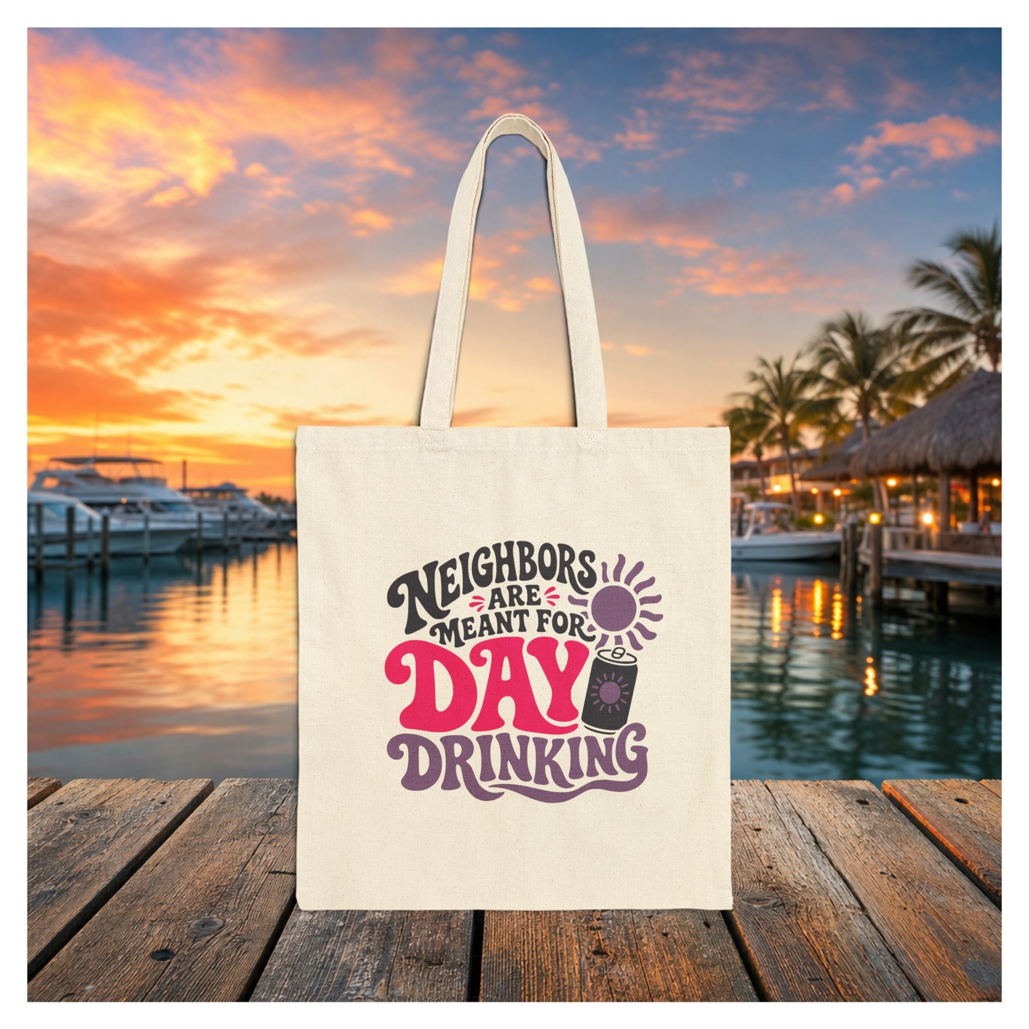 Fleming Island | Neighbors Are Meant for Day Drinking Canvas Tote | Clay County Collection - Image 6
